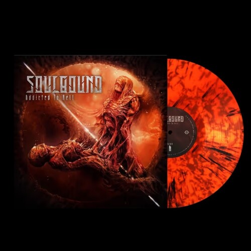 Soulbound - Addicted to Hell (ORANGE/RED SWIRL VINYL) | Mint (M) Mint (M)-