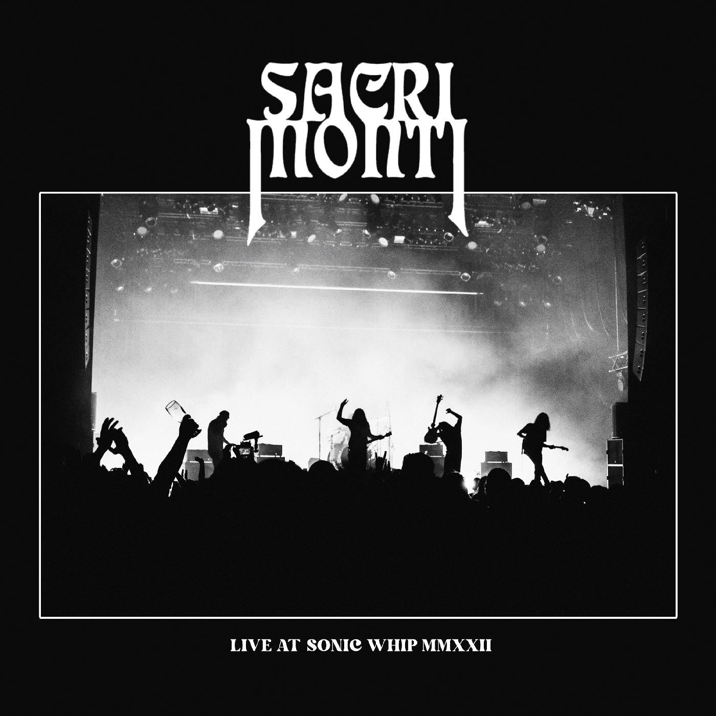 Sacri Monti - Live At Sonic Whip MMXXII (ORANGE CRUSH VINYL) |-
