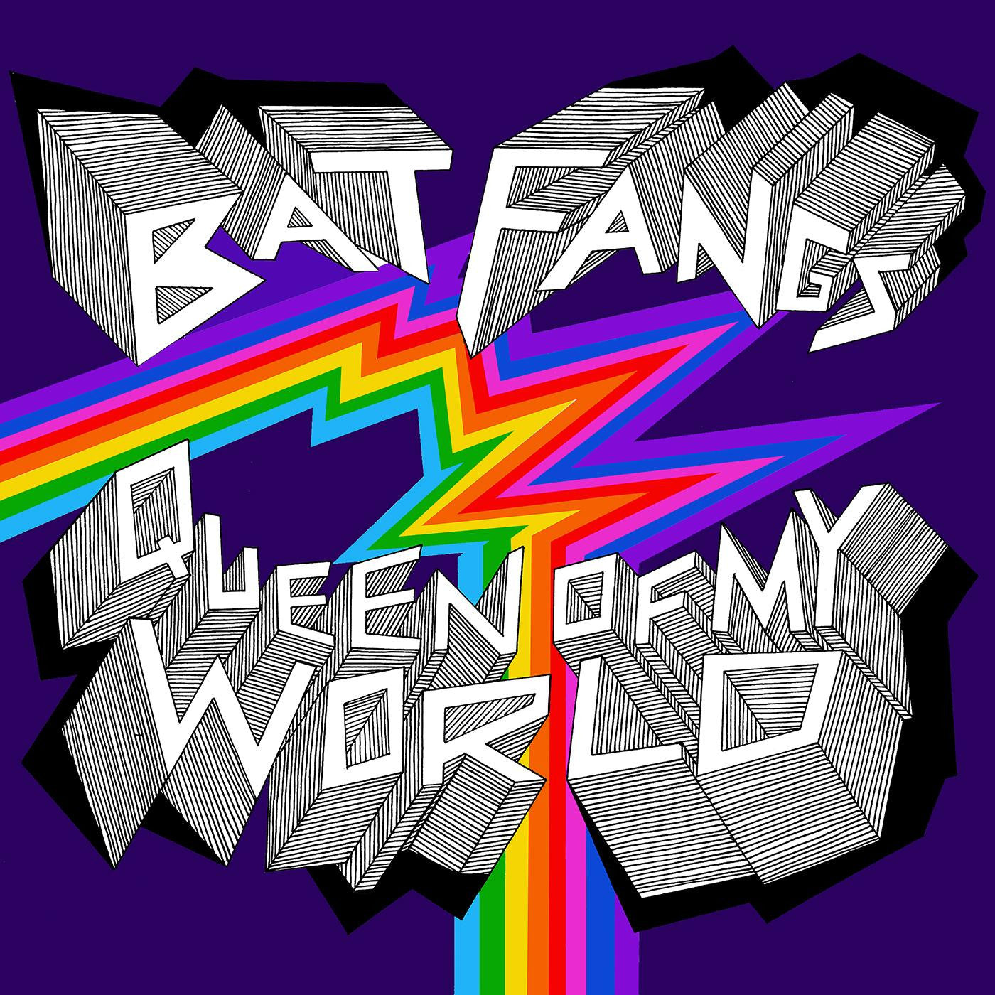 Bat Fangs - Queen Of My World (CD) |-