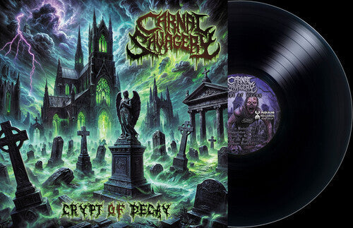 Carnal Savagery - (PRE-ORDER 12/26/2025) Crypt of Decay [Explicit Content] (Limited Edition VINYL) |-