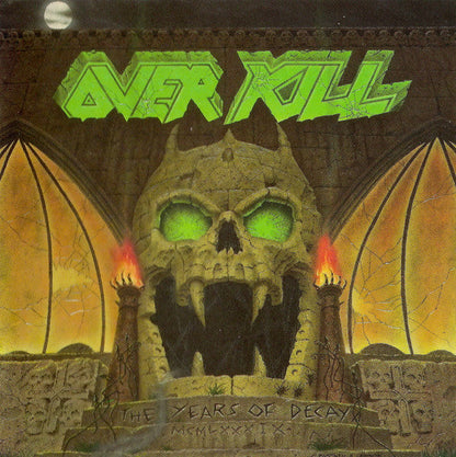 Overkill - The Years Of Decay (CD) | Good Plus (G+) Excellent (EX)-