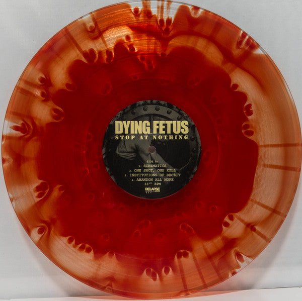 Dying Fetus - Stop At Nothing (VINYL) | Near Mint (NM) Near Mint (NM)-