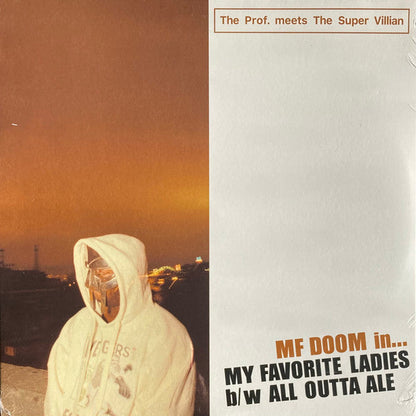 MF Doom, The Prof. meets The Super Villain - My Favorite Ladies b/w All Outta Ale | Mint (M) Mint (M)-
