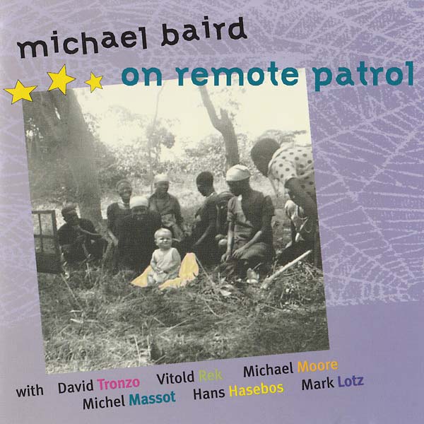MICHAEL BAIRD - On Remote Patrol (CD) | Mint (M) Mint (M)-
