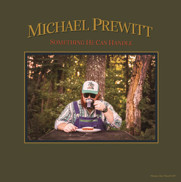 Michael Prewitt - Something He Can Handle (Indie Exclusive) [Black Vinyl] | NEW-