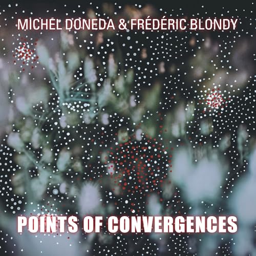 Michel Doneda - Points Of Convergences [2Cd] |-