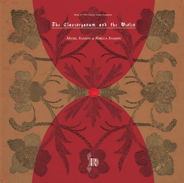 MICHEL SAMSON & REBECCA SAMSON - The Claviorganum & The Violin |-