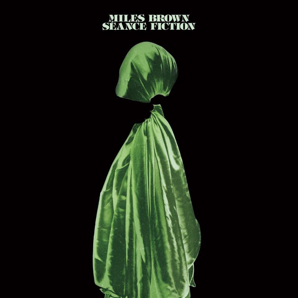 Miles Brown - Seance Fiction |-