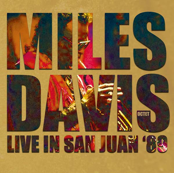 Miles Davis Octet - Live in San Juan '89 |-