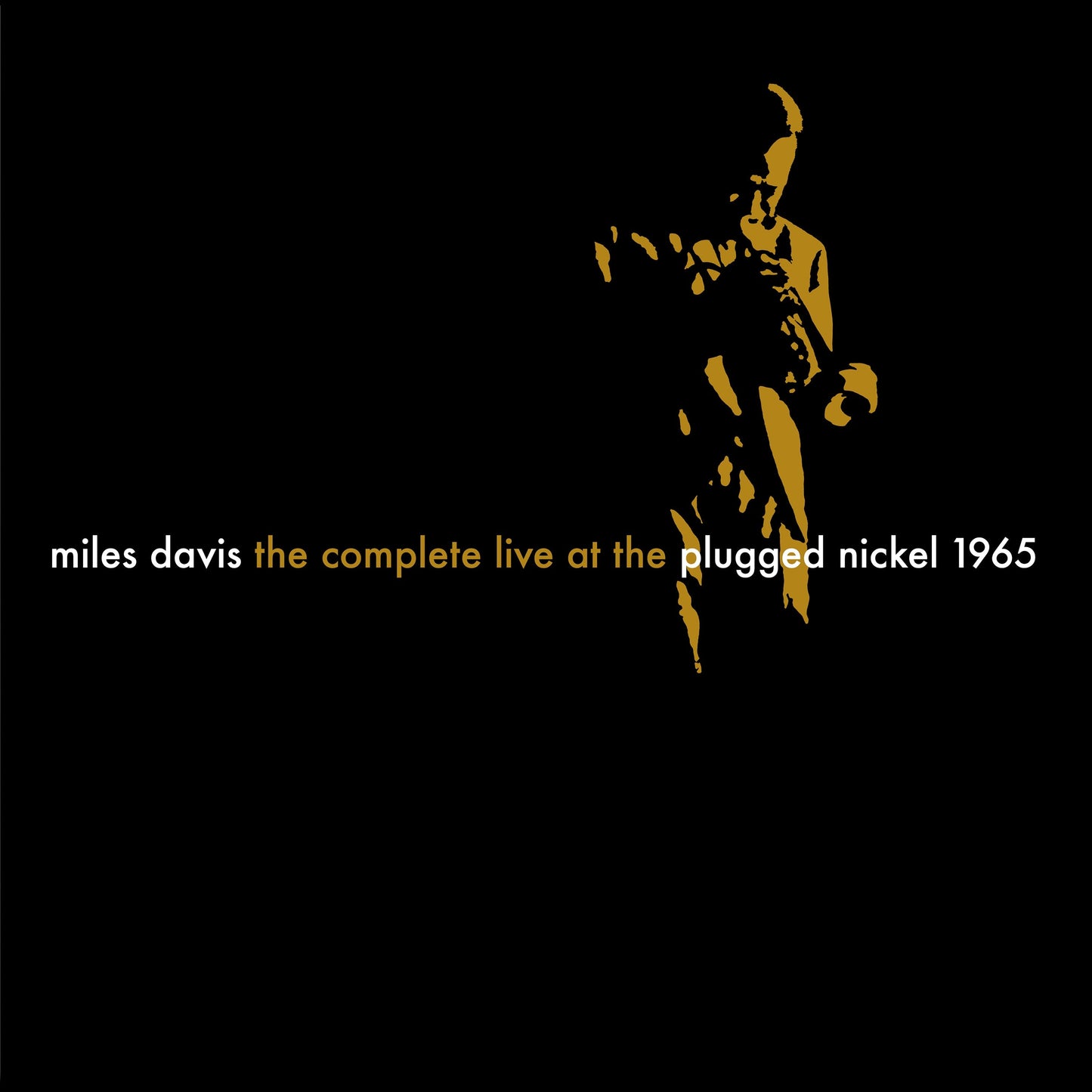 Miles Davis - The Complete Plugged Nickel Live 1965 [8CD Box Set] |-