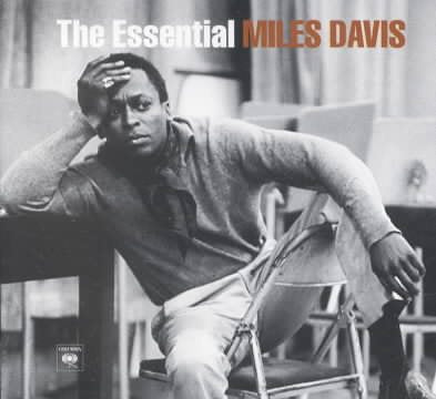 THE ESSENTIAL MILES DAVIS |-