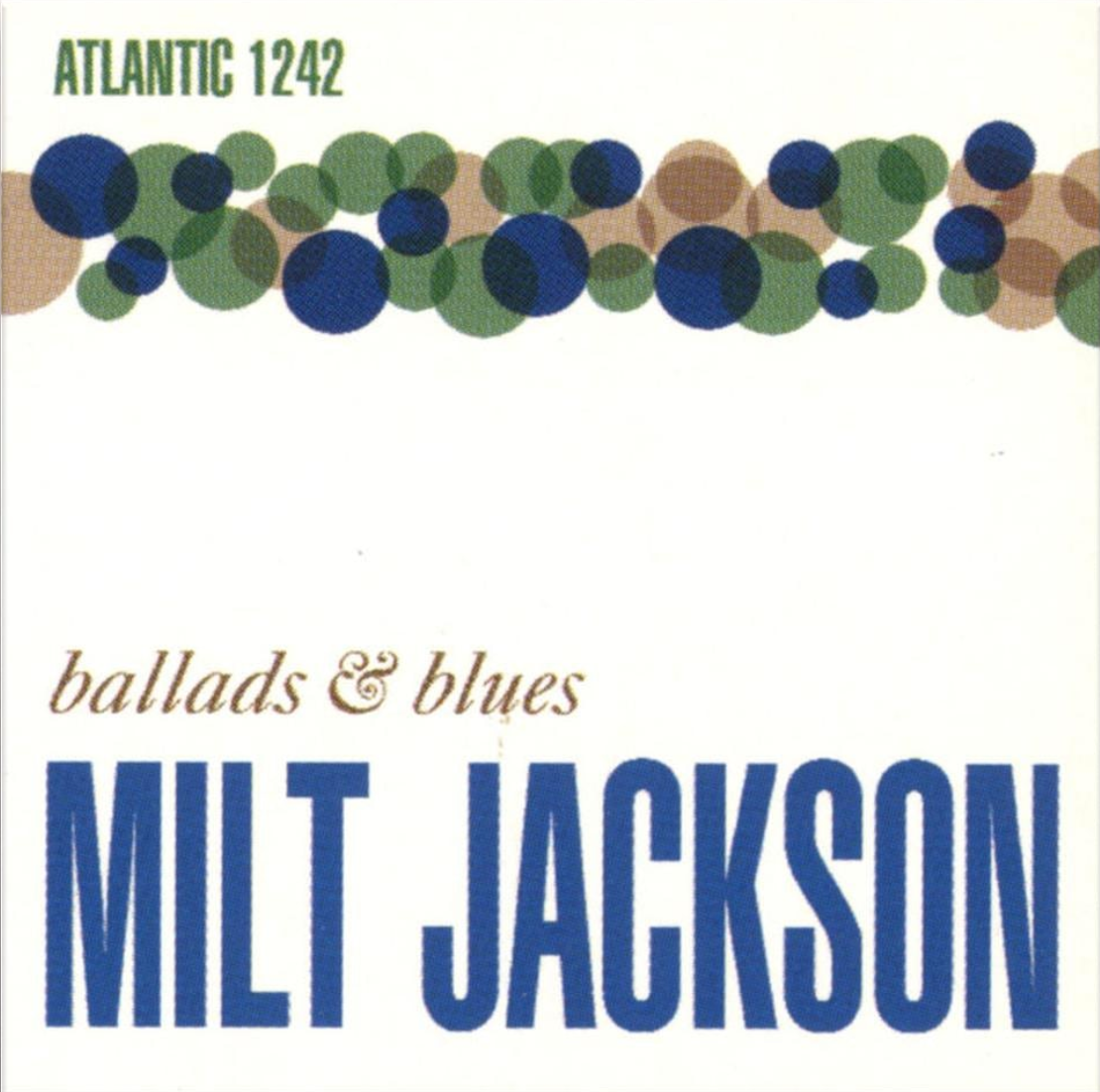 Milt Jackson - Ballads & Blues |-