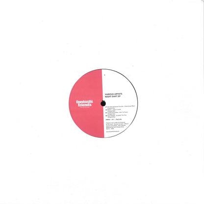 Various - Night Shift (VINYL 12" Fantastic Friends FFRVO011 2026) |-