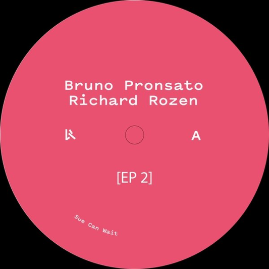 Bruno Pronsato, Richard Rozen - (PRESALE 9/7/26) EP 2 (VINYL) | Mint (M) Mint (M)-