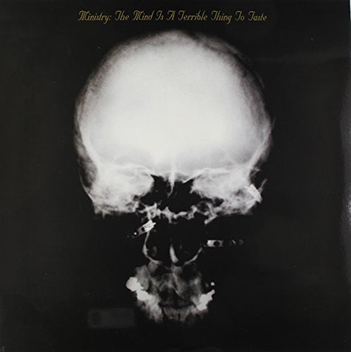 Ministry - The Mind Is A Terrible Thing To Taste | Mint (M) Mint (M)-