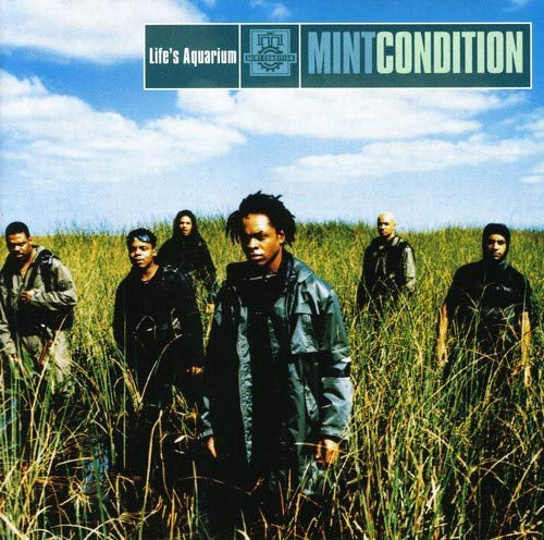 Mint Condition - Life'S Aquarium |-