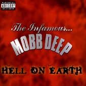 Mobb Deep - Hell on Earth [Explicit Content] |-