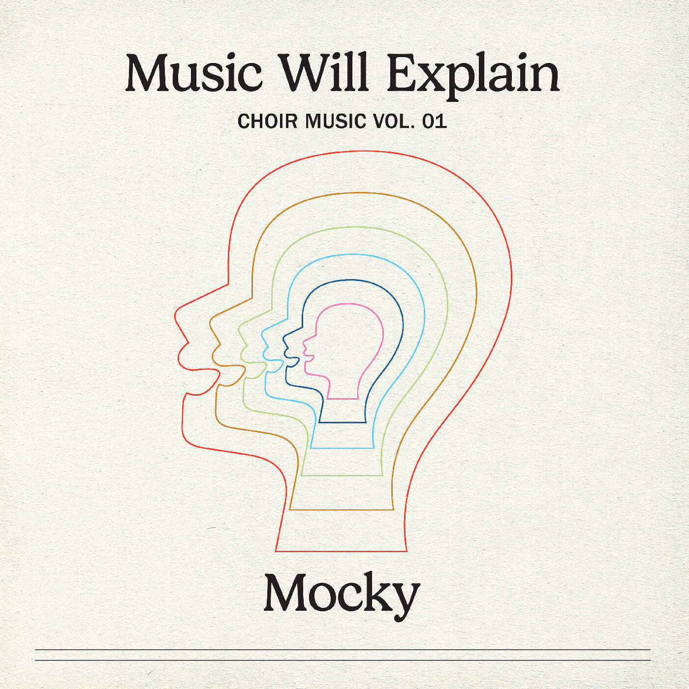 MOCKY - Music Will Explain (Choir Music Vol. 1) (VINYL) | Mint (M) Mint (M)-