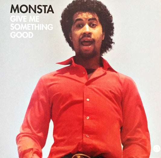 Monsta (11) - Give Me Something Good | Mint (M) Mint (M)-