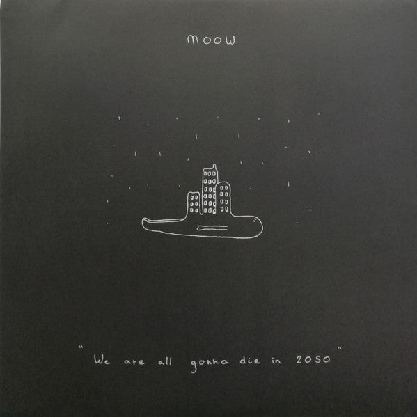 We Are All Gonna Die In 2050 (VINYL) | Mint (M) Mint (M)-