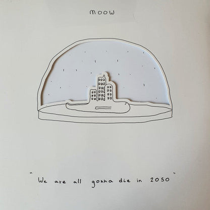 We Are All Gonna Die In 2050 (VINYL) | Mint (M) Mint (M)-