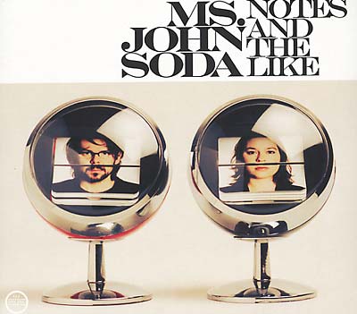 MS. JOHN SODA - Notes and the Like | Mint (M) Mint (M)-
