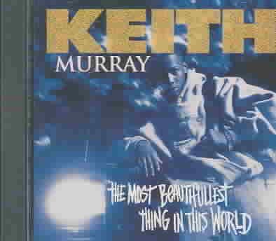 MURRAY,KEITH - The Most Beautifullest Thing in This World |-