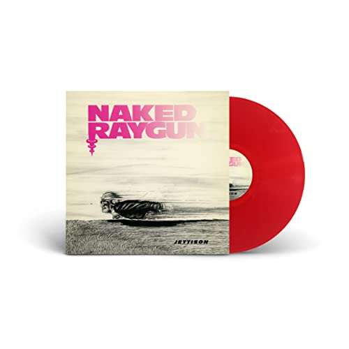 NAKED RAYGUN - Jettison (Transparent Red Vinyl) |-