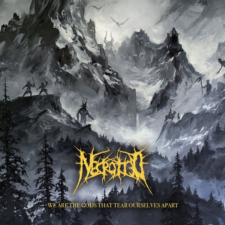 Necrotted - We Are The Gods That Tear Ourselves Apart |-