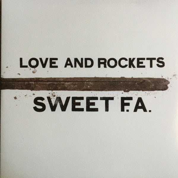 Love And Rockets - Sweet F.A. | Mint (M) Mint (M)-