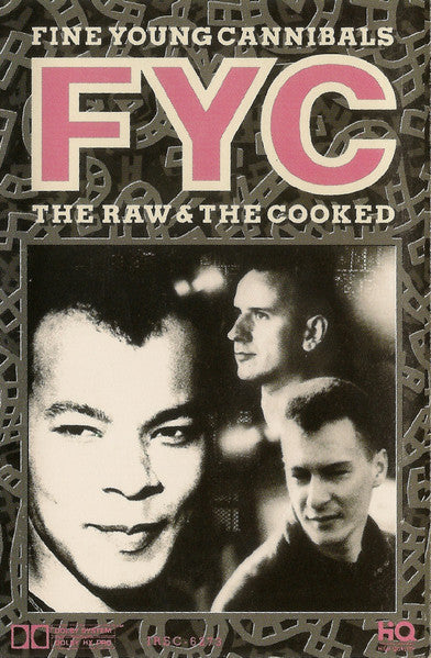 Fine Young Cannibals - The Raw & The Cooked *CASSETTE* | Near Mint (NM) Near Mint (NM)-