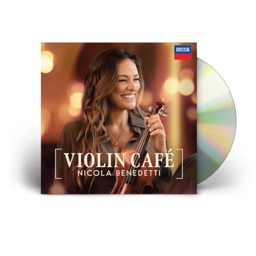 Nicola Benedetti - Violin Café |-