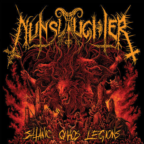 Nunslaughter - Satanic Chaos Legions (Indie Exclusive) [Orange Vinyl] |-