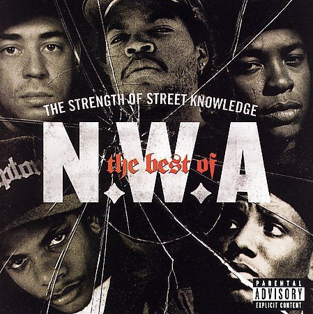 N.W.A. - The Strength Of Street Knowledge: The Best Of N.W.A. [Explicit Content] |-