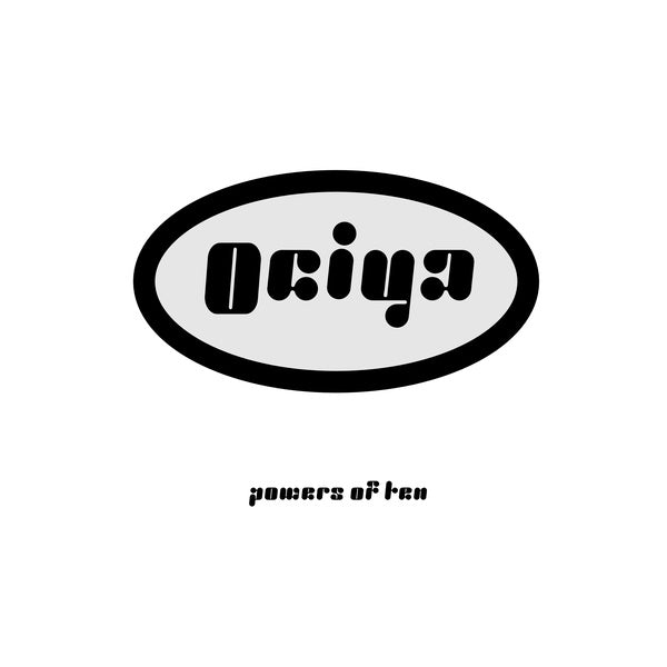 OCIYA AKA PATRICIA & TIN MAN - Powers Of Ten (VINYL) |--