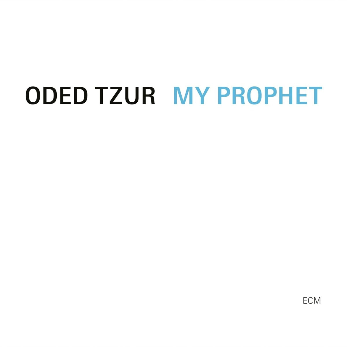 Oded Tzur - My Prophet |-