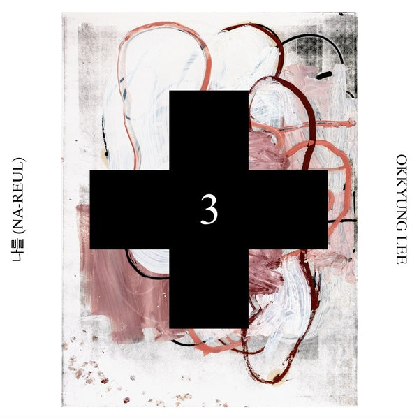 Okkyung Lee - Na-Reul (Black Cross Solo Sessions 3) |-
