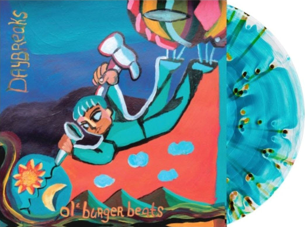 Ol’ Burger Beats - Daybreaks (Indie Exclusive, Ghostly Sea Blue w/ Black & Green Splatter Colored Vinyl) |-