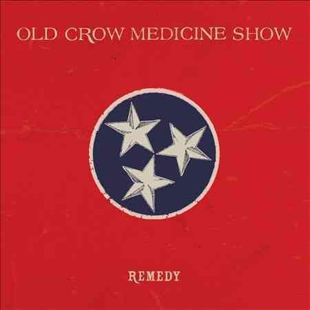 Old Crow Medicine Sh - REMEDY |-