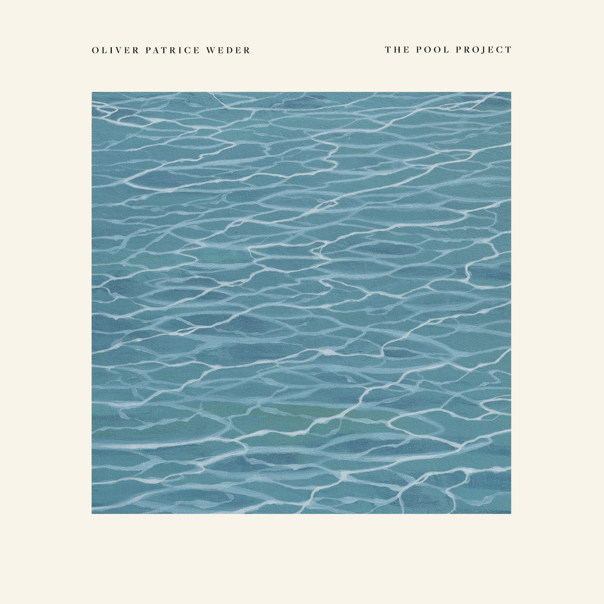 Oliver Patrice Weder - The Pool Project |-