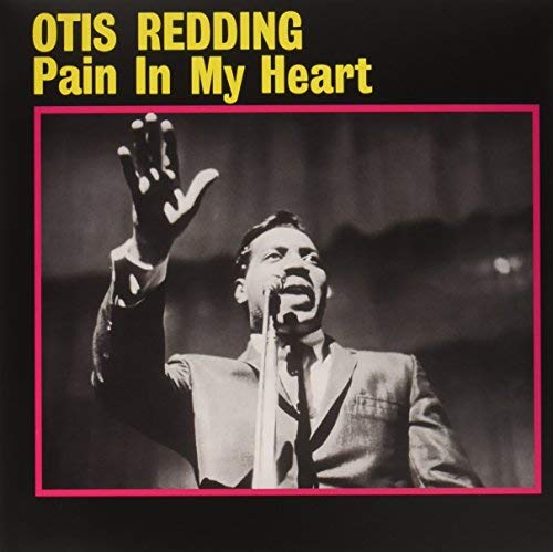 Otis Redding - Pain In My Heart (180 Gram Vinyl, Deluxe Gatefold Edition) [Import] | Mint (M) Mint (M)-