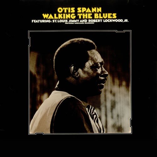Otis Spann - Walking The Blues |-