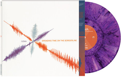 Ozma - Spending Time On The Borderline [Purple Marbled Vinyl] |-