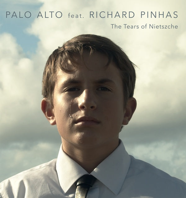 PALO ALTO FEAT. RICHARD PINHAS - The Tears of Nietszche |-