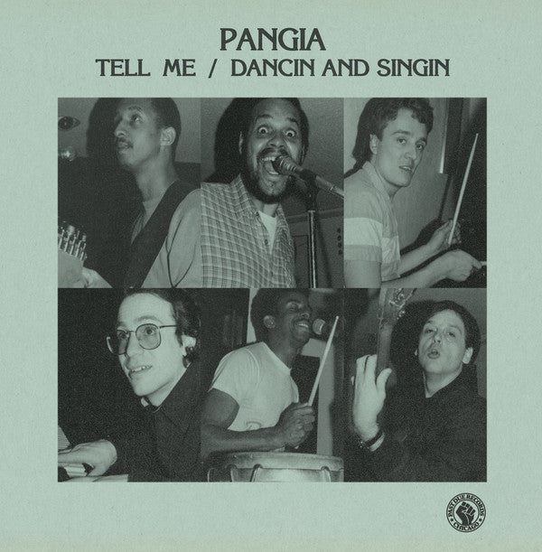 Pangia - Tell Me / Dancin And Singin (7" VINYL) | Mint (M) Mint (M)-