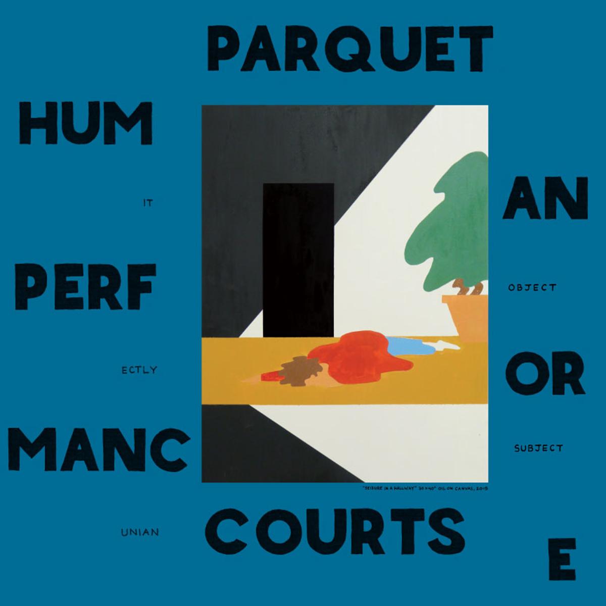 Parquet Courts - Human Performance (VINYL) | Mint (M) Mint (M)-