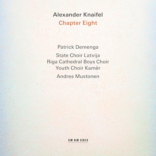 Alexander Knaifel: Chapter Eight |-