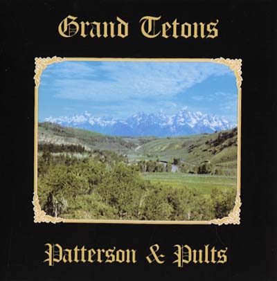 PATTERSON & PULTS - Grand Tetons | Mint (M) Mint (M)-
