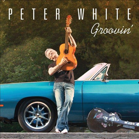 Peter White - GROOVIN' |-
