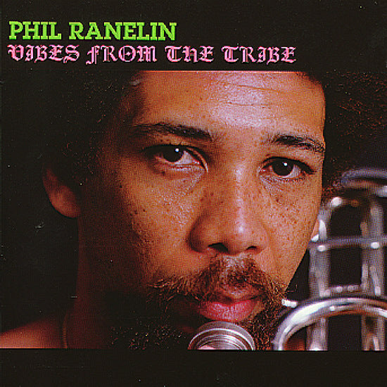 Phil Ranelin - Vibes From The Tribe |-